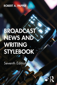 Cover image: Broadcast News and Writing Stylebook 7th edition 9780367405564