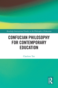 Cover image: Confucian Philosophy for Contemporary Education 1st edition 9780367367220