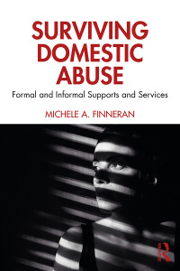 表紙画像: Surviving Domestic Abuse 1st edition 9780367859596