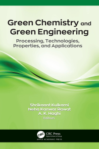 表紙画像: Green Chemistry and Green Engineering 1st edition 9781771889001