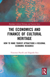 Imagen de portada: The Economics and Finance of Cultural Heritage 1st edition 9780367524449