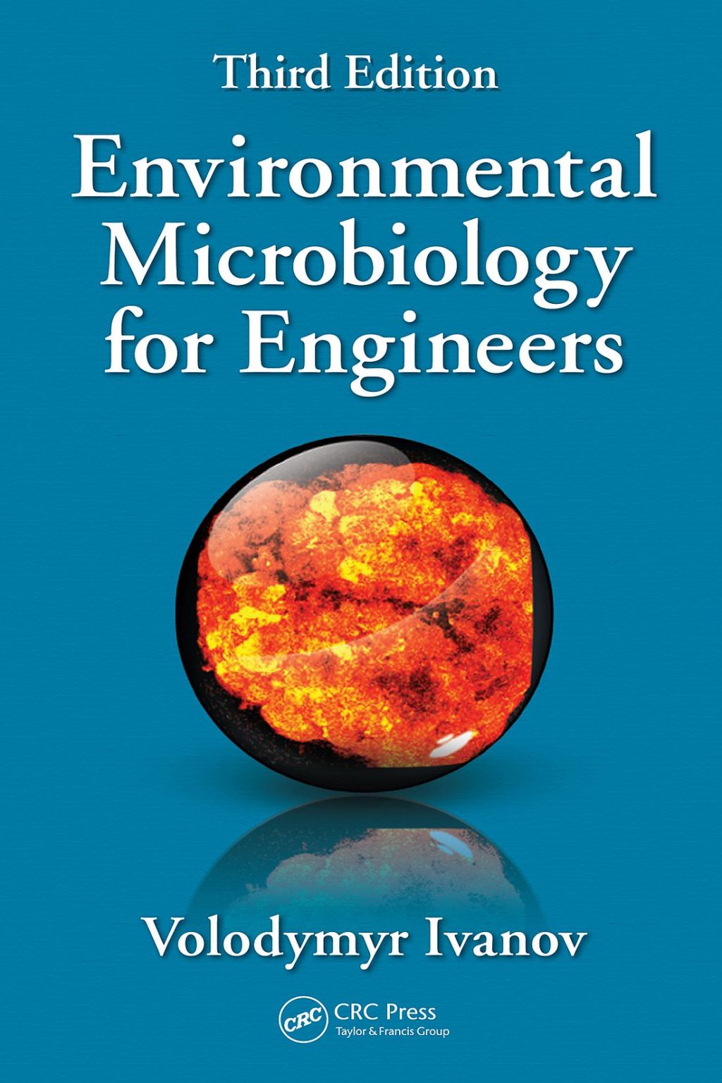Environmental Microbiology for Engineers 3rd Edition