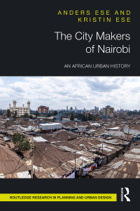 Cover image: The City Makers of Nairobi 1st edition 9780367528324