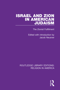 Cover image: Israel and Zion in American Judaism 1st edition 9780367507534