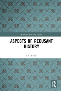 Cover image: Aspects of Recusant History 1st edition 9780367531294