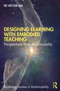 Omslagafbeelding: Designing Learning with Embodied Teaching 1st edition 9780367373351