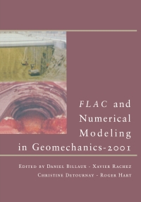Cover image: FLAC and Numerical Modeling in Geomechanics - 2001 1st edition 9789026518591