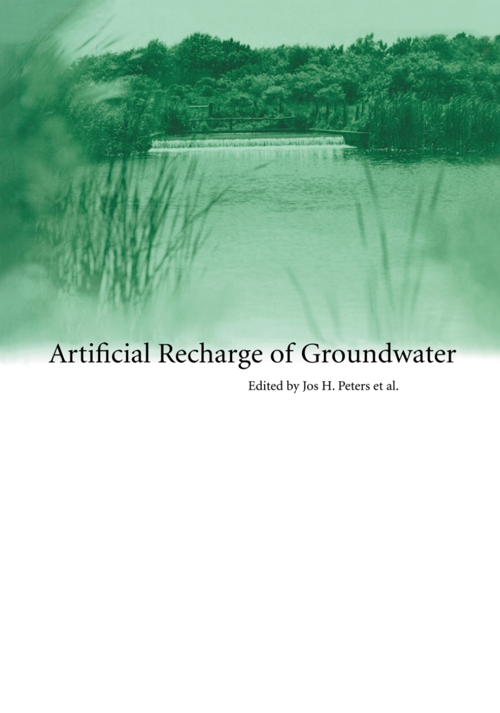 Artificial Recharge of Groundwater 1st Edition