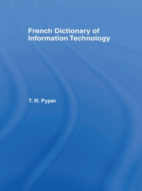 Titelbild: French Dictionary of Information Technology 1st edition 9780415002448