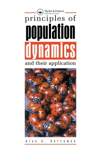 Imagen de portada: Principles of Population Dynamics and Their Application 1st edition 9780748740154