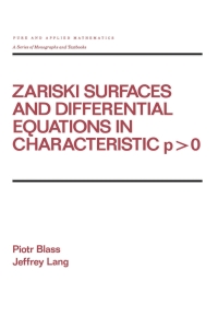 表紙画像: Zariski Surfaces and Differential Equations in Characteristic P < O 1st edition 9780367824730