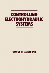 Imagen de portada: Controlling Electrohydraulic Systems 1st edition 9780367451356