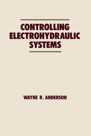 Imagen de portada: Controlling Electrohydraulic Systems 1st edition 9780367451356