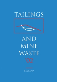 Cover image: Tailings and Mine Waste 2002 1st edition 9789058093530