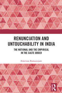 Imagen de portada: Renunciation and Untouchability in India 1st edition 9781138594555