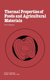 Titelbild: Thermal Properties of Food and Agricultural Materials 1st edition 9781498783248