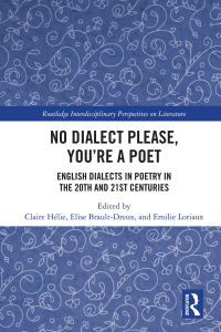 صورة الغلاف: No Dialect Please, You're a Poet 1st edition 9781032240756
