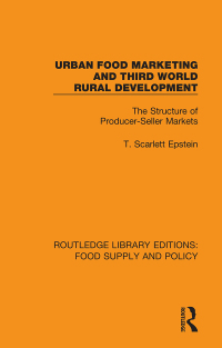 Imagen de portada: Urban Food Marketing and Third World Rural Development 1st edition 9780367275747