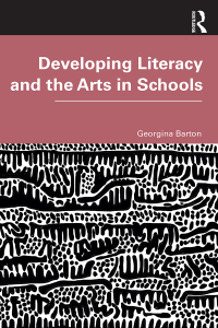 Titelbild: Developing Literacy and the Arts in Schools 1st edition 9780367312855