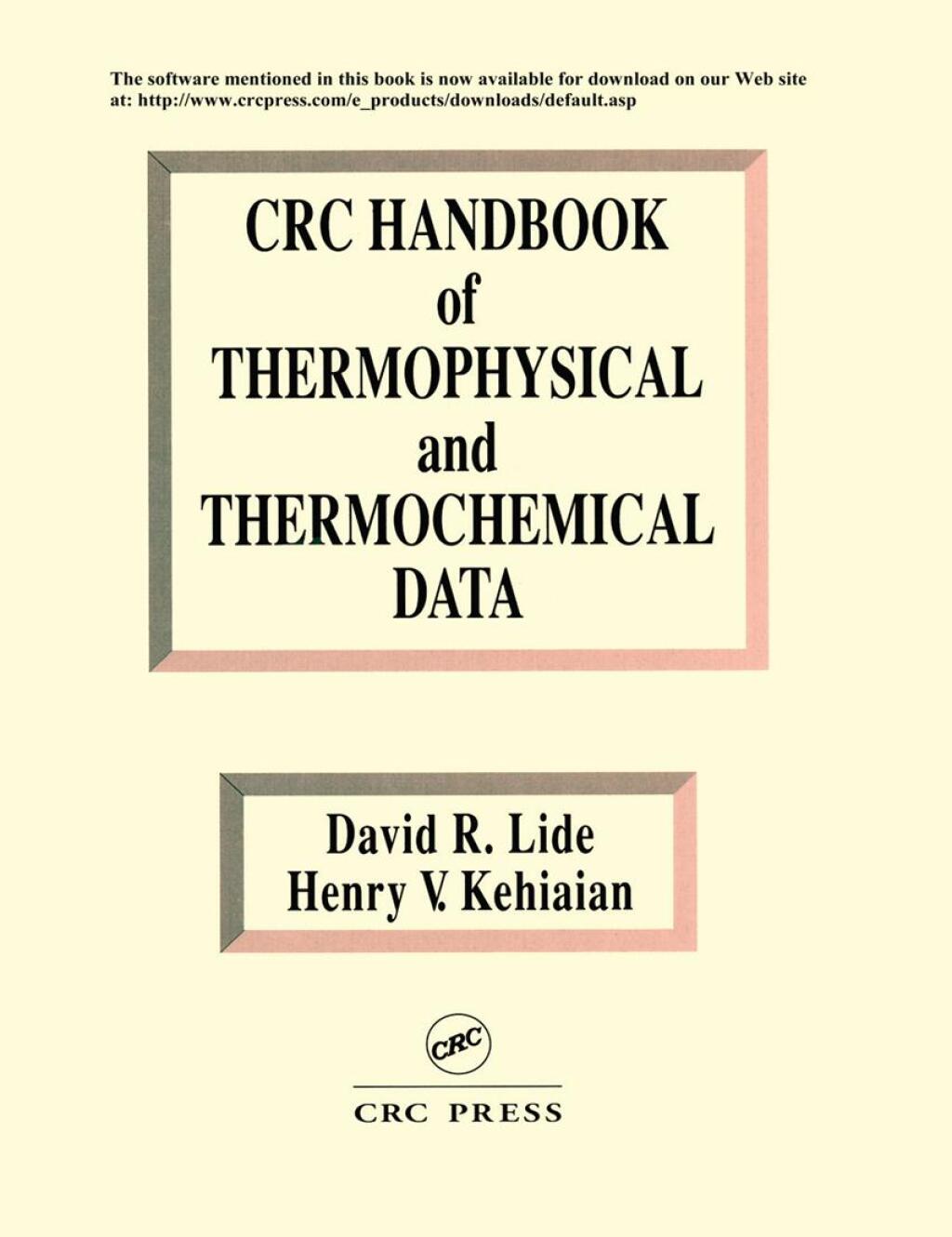 CRC Handbook of Thermophysical and Thermochemical Data 1st Edition