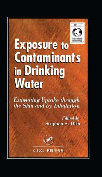 Cover image: Exposure to Contaminants in Drinking Water 1st edition 9780849328046