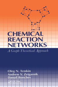 صورة الغلاف: Chemical Reaction Networks 1st edition 9780849328671