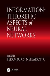 صورة الغلاف: Information-Theoretic Aspects of Neural Networks 1st edition 9780849331985