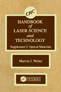 صورة الغلاف: CRC Handbook of Laser Science and Technology Supplement 2 1st edition 9780849335075