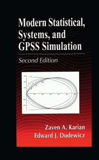 Titelbild: Modern Statistical, Systems, and GPSS Simulation, Second Edition 2nd edition 9781032477985