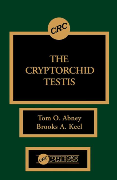 The Cryptorchid Testis, 1st Edition - FULL INSTANT DOWNLOAD | PDF DOCX EPUB