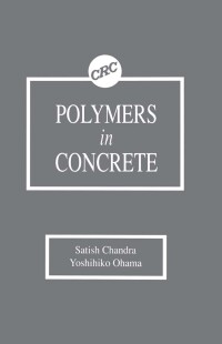 Imagen de portada: Polymers in Concrete 1st edition 9780849348150