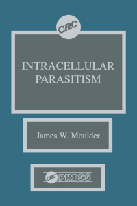 Cover image: Intracellular Parasitism 1st edition 9780849350658