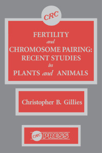 Cover image: Fertility and Chromosome Pairing 1st edition 9780849360398