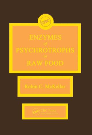 Cover image: Enzymes of Psychrotrophs in Raw Food 1st edition 9780849361036