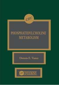 Imagen de portada: Phosphatidylcholine Metabolism 1st edition 9780849363382