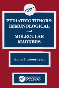 Titelbild: Pediatric Tumors 1st edition 9780849367526