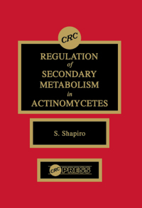 Titelbild: Regulation of Secondary Metabolism in Actinomycetes 1st edition 9780849369278