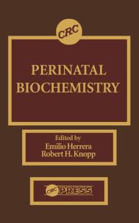 Cover image: Perinatal Biochemistry 1st edition 9780849369445