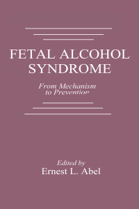 表紙画像: Fetal Alcohol Syndrome 1st edition 9780849376856