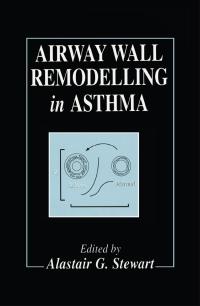صورة الغلاف: Airway Wall Remodelling in Asthma 1st edition 9780849378133