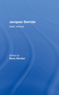 Cover image: Jacques Derrida: Basic Writings 1st edition 9780415366427