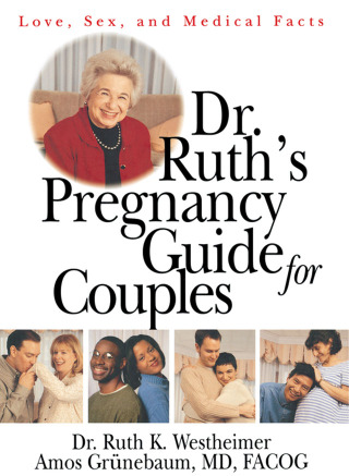 Cover image: Dr. Ruth's Pregnancy Guide for Couples 1st edition 9780415919722