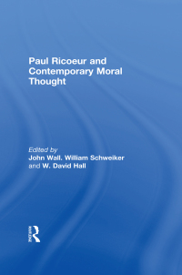 Cover image: Paul Ricoeur and Contemporary Moral Thought 1st edition 9780415866866
