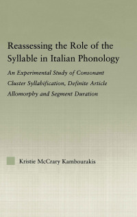 Cover image: Reassessing the Role of the Syllable in Italian Phonology 1st edition 9781138984684