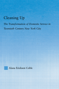 Cover image: Cleaning Up 1st edition 9780415646703