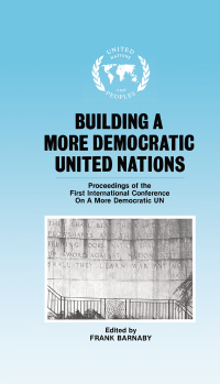 Cover image: Building a More Democratic United Nations 1st edition 9780714634425