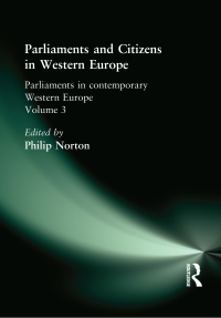 Imagen de portada: Parliaments and Citizens in Western Europe 1st edition 9780714648354