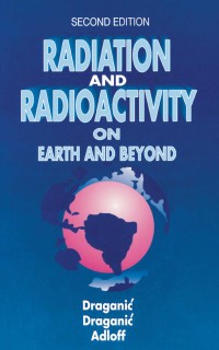 Titelbild: Radiation and Radioactivity on Earth and Beyond 2nd edition 9780849386756