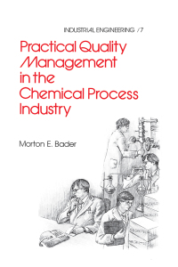 صورة الغلاف: Practical Quality Management in the Chemical Process Industry 1st edition 9780824719036