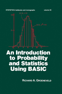 صورة الغلاف: An Introduction to Probability and Statistics Using Basic 1st edition 9780824765439